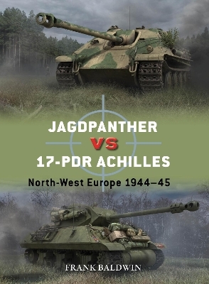 Jagdpanther vs 17-pdr Achilles - Frank Baldwin