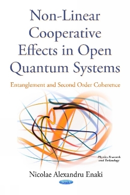 Non-Linear Cooperative Effects in Open Quantum Systems - Nicolae Alexandru Enachi