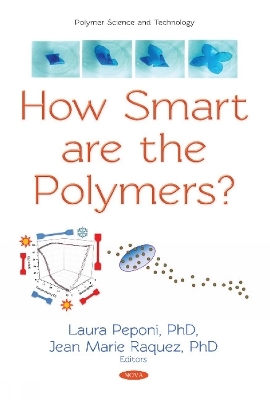 How Smart are the Polymers? - 