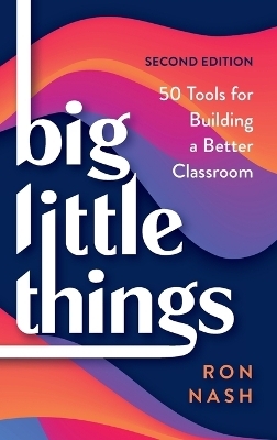 Big Little Things - Ron Nash