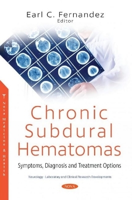 Chronic Subdural Hematomas - 