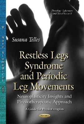 Restless Legs Syndrome & Periodic Leg Movements - Susana Telles