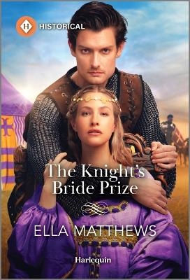 The Knight's Bride Prize - Ella Matthews