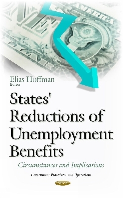 States' Reductions of Unemployment Benefits - 