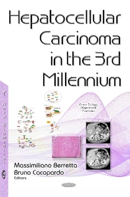 Hepatocellular Carcinoma in the 3rd Millennium - 