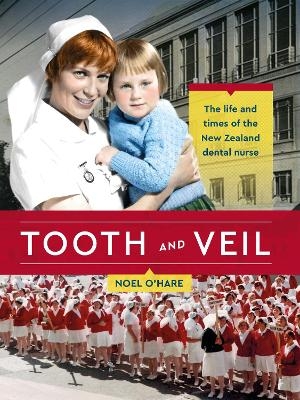 Tooth and Veil - Noel O'Hare