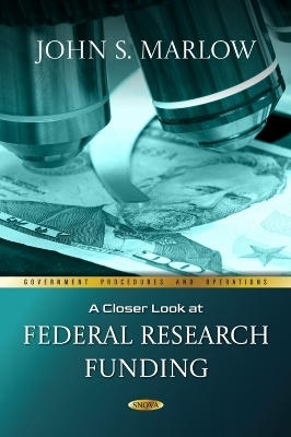 A Closer Look at Federal Research Funding - 