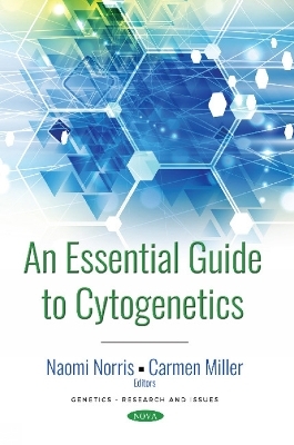 An Essential Guide to Cytogenetics - 