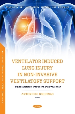 Ventilator Induced Lung Injury in Non-Invasive Ventilatory Support: Pathophysiology, Treatment and Prevention - 