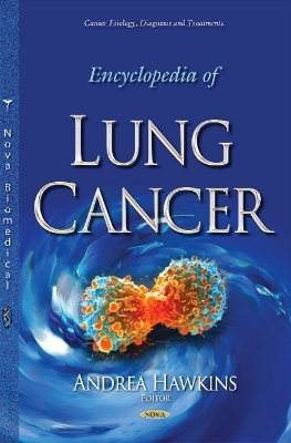 Encyclopedia of Lung Cancer - 