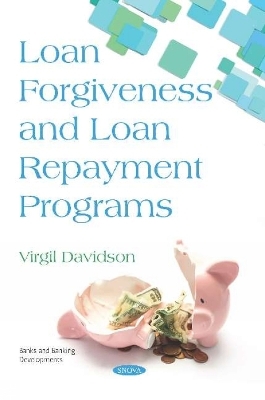 Loan Forgiveness and Loan Repayment Programs - 