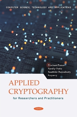 Applied Cryptography for Researchers and Practitioners - Prashant Pranav