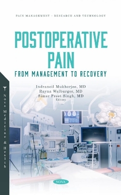 Postoperative Pain: From Management to Recovery - 