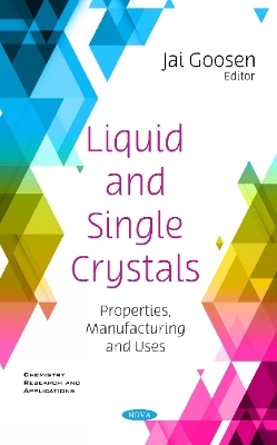 Liquid and Single Crystals - 