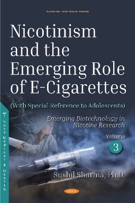 Nicotinism and the Emerging Role of E-Cigarettes (With Special Reference to Adolescents) - Sushil Sharma