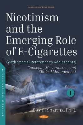 Nicotinism and the Emerging Role of E-Cigarettes (With Special Reference to Adolescents) - Sushil Sharma