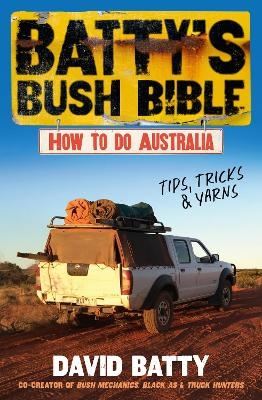 Batty's Bush Bible - David Batty