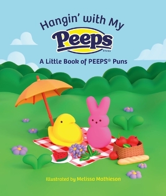 Hangin' with My Peeps(r) -  Running Press