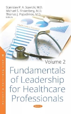 Fundamentals of Leadership for Healthcare Professionals - 