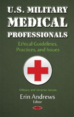 U.S. Military Medical Professionals - 