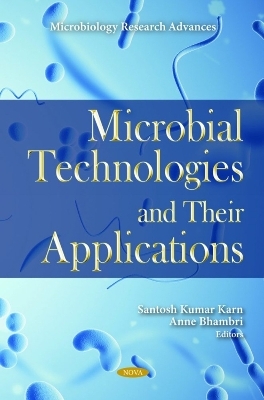 Microbial Technologies and Their Applications - 