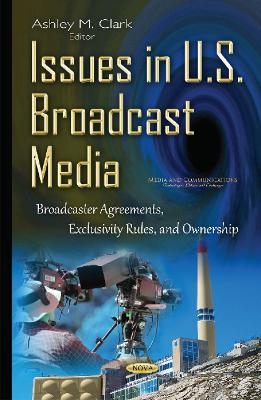 Issues in U.S. Broadcast Media - 