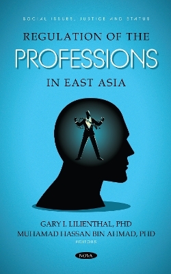 Regulation of the Professions in East Asia - 