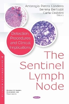 The Sentinel Lymph Node - 