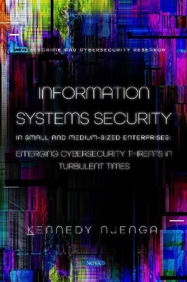 Information Systems Security in Small and Medium-Sized Enterprises - Kennedy Njenga