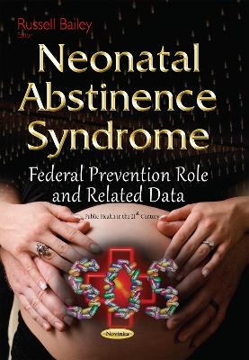 Neonatal Abstinence Syndrome - 