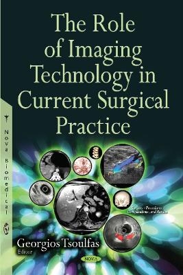 Role of Imaging Technology in Current Surgical Practice - 