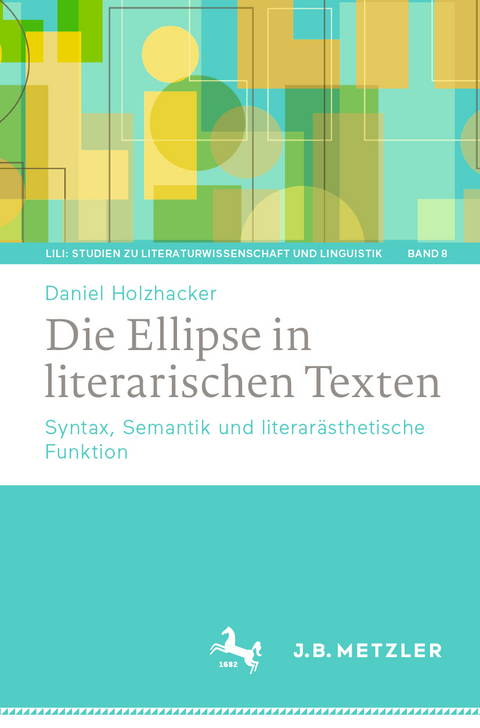 Die Ellipse in literarischen Texten - Daniel Holzhacker