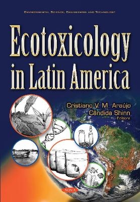 Ecotoxicology in Latin America - 