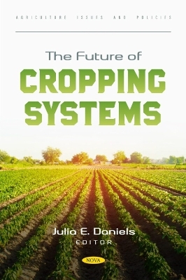 The Future of Cropping Systems - 