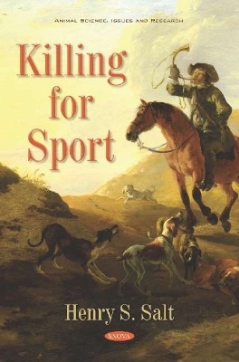 Killing for Sport - Henry S. Salt