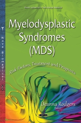 Myelodysplastic Syndromes (MDS) - 