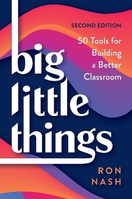 Big Little Things - Ron Nash