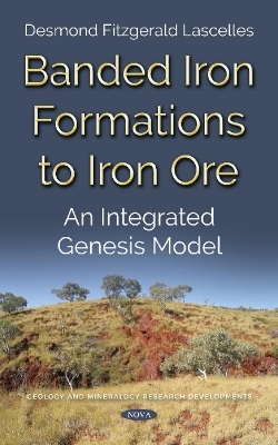 Banded Iron Formations to Iron Ore - Desmond Fitzgerald Lascelles