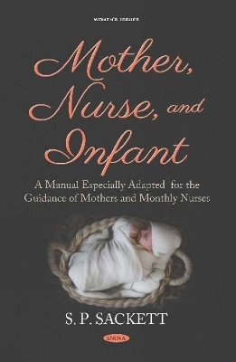 Mother, Nurse, and Infant - S. P. Sackett