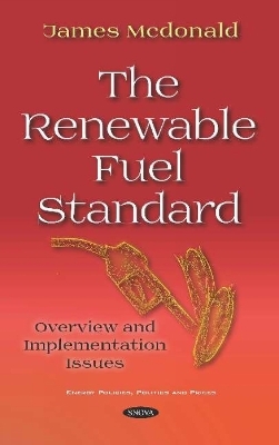 The Renewable Fuel Standard - 