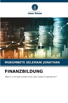 Finanzbildung - MUKUMBETE SELEMANI JONATHAN