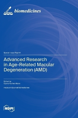 Advanced Research in Age-Related Macular Degeneration (AMD)