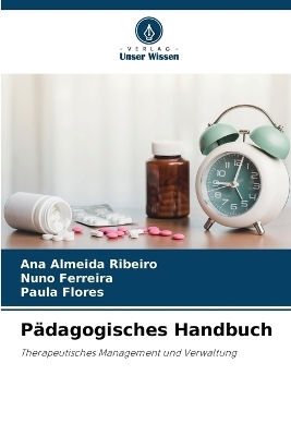 P�dagogisches Handbuch - Ana Almeida Ribeiro, Nuno Ferreira, Paula Flores