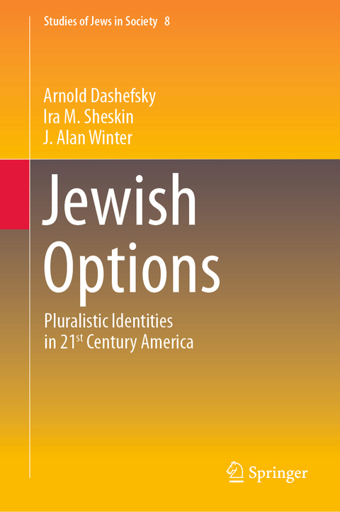 Jewish Options - Arnold Dashefsky, Ira M. Sheskin, J.Alan Winter