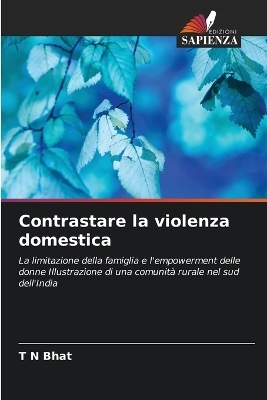 Contrastare la violenza domestica - T N Bhat