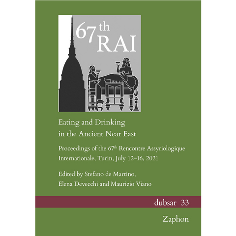 Eating and Drinking in the Ancient Near East - 