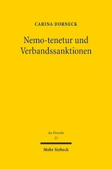 Nemo-tenetur und Verbandssanktionen - Carina Dorneck