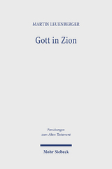 Gott in Zion - Martin Leuenberger