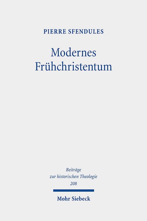 Modernes Frühchristentum - Pierre Sfendules