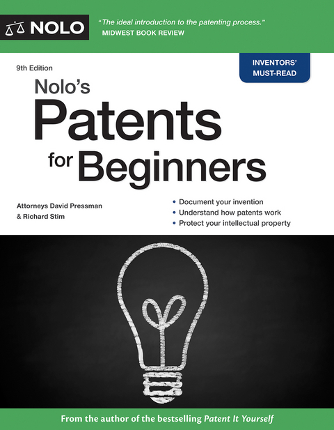 Nolo's Patents for Beginners -  David Pressman,  Richard Stim